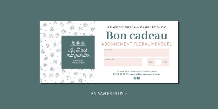 Bon cadeau : Abonnement floral et bon fleuri - AU FIL DES MARGUERITES - HAUTE-GOULAINE